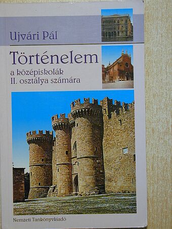 Ujvári Pál - Történelem II. [antikvár]