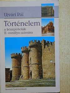 Ujvári Pál - Történelem II. [antikvár]