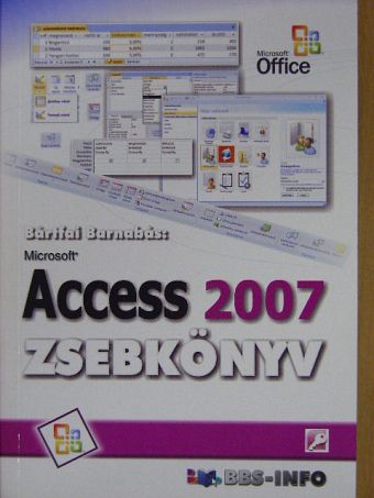 Bártfai Barnabás - Access 2007 zsebkönyv [antikvár]
