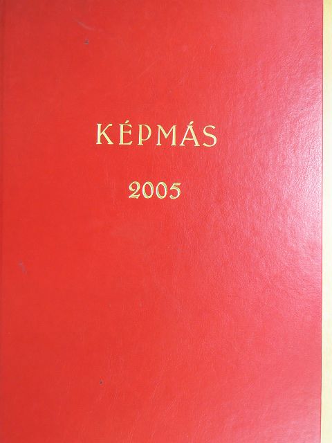 Képmás 2005. január-december [antikvár]