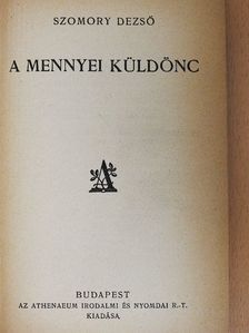 Szomory Dezső - A mennyei küldönc [antikvár]