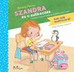 Balázsy Panna - Szandra és a sulikezdés