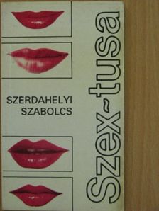 Szerdahelyi Szabolcs - Szex-tusa [antikvár]