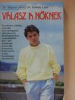 Dr. Bágyoni Attila - Válasz a nőknek [antikvár]