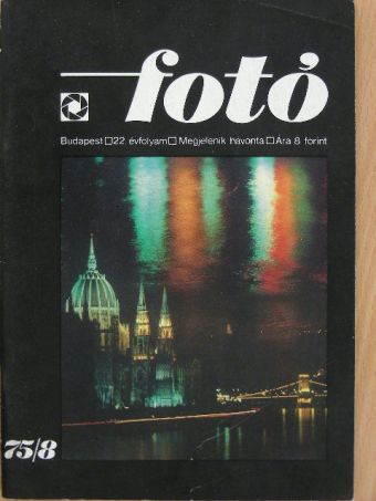 Csáti Béla - Fotó 1975. augusztus [antikvár]