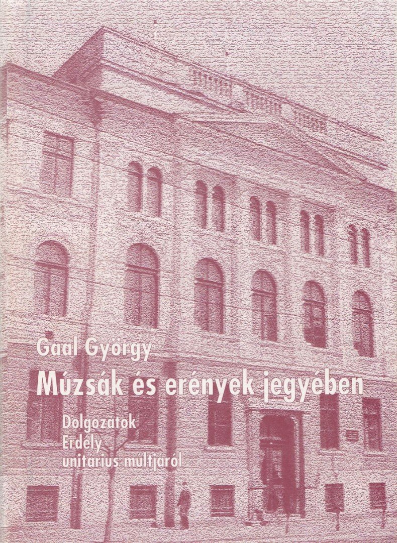 Gaal György - Múzsák és erények jegyében [antikvár]