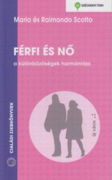 Raimondo Scotto - Férfi és nő [antikvár]