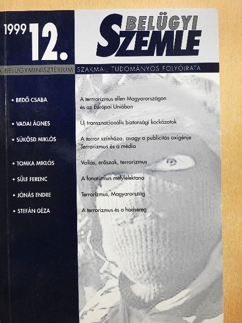 Bedő Csaba - Belügyi szemle 1999/12. [antikvár]