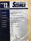 Bedő Csaba - Belügyi szemle 1999/12. [antikvár]