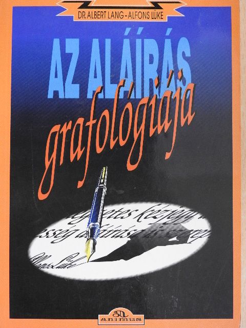Alfons Lüke - Az aláírás grafológiája [antikvár]