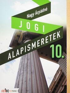 Nagy Árpádné - Jogi alapismeretek 10. [antikvár]