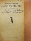 Heinrich Mann - A hütlen feleség/Ronda tanár ur [antikvár]