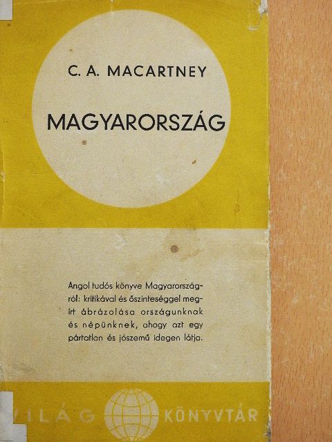 C. A. Macartney - Magyarország [antikvár]