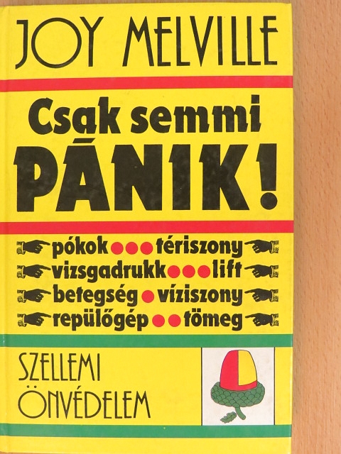 Joy Melville - Csak semmi pánik! [antikvár]