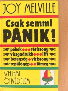Joy Melville - Csak semmi pánik! [antikvár]