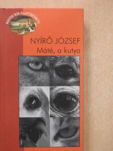 Nyírő József - Máté, a kutya [antikvár]