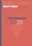 Emelt szintű érettségi - történelem 2026 [eKönyv: epub, mobi]