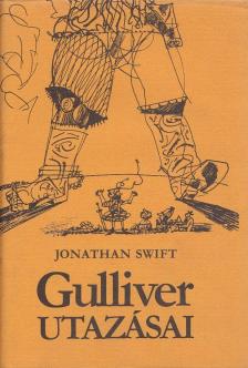 Jonathan Swift, T. Gabbe - Gulliver utazásai [antikvár]