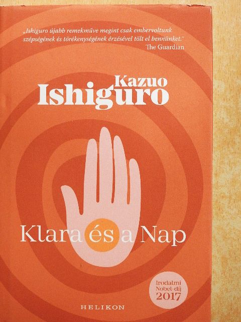 Kazuo Ishiguro - Klara és a Nap [antikvár]