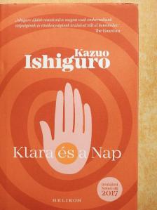 Kazuo Ishiguro - Klara és a Nap [antikvár]