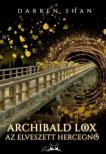 Archibald Lox - Az elveszett hercegnő [antikvár]