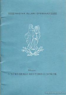 A nürnbergi mesterdalnokok [antikvár]