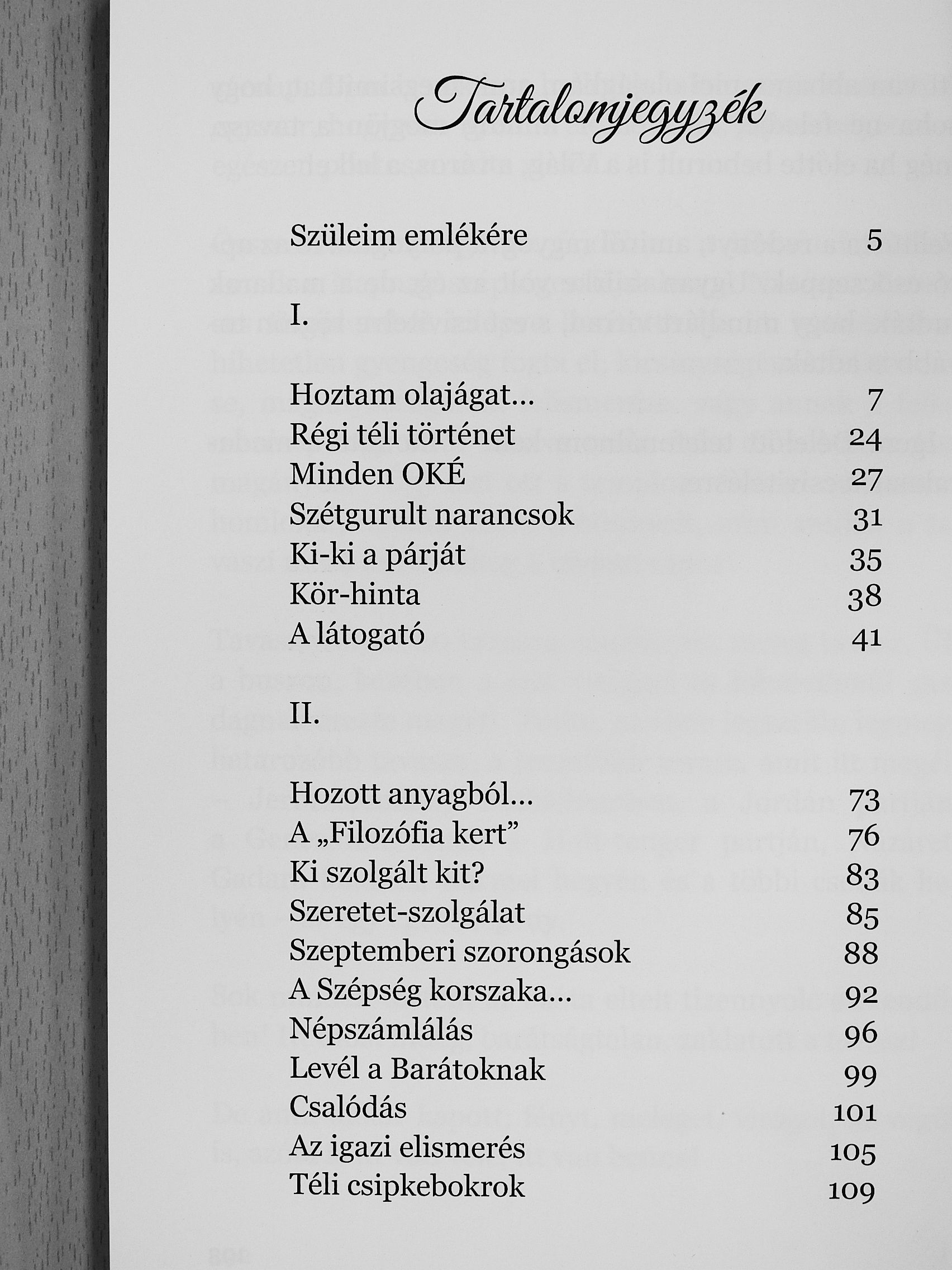 Bodó Csiba Gizella - Hoztam olajágat (dedikált példány) [antikvár]