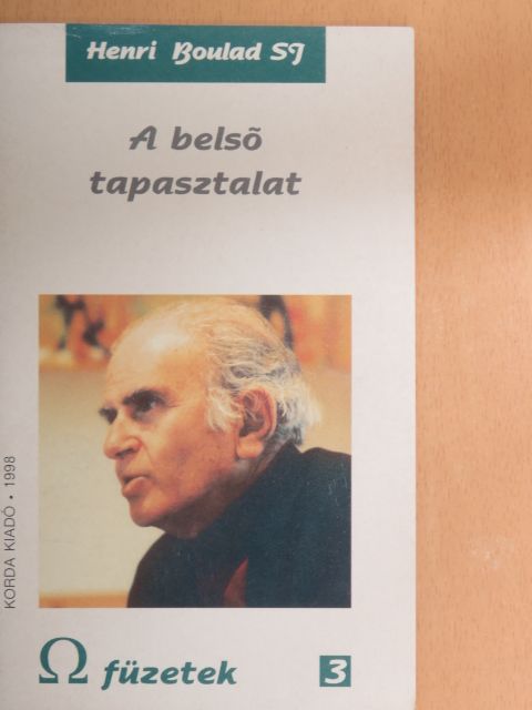 Henri Boulad - A belső tapasztalat [antikvár]