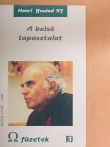 Henri Boulad - A belső tapasztalat [antikvár]