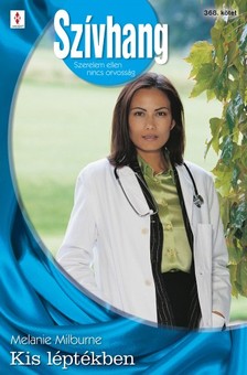 Milburne Melanie - Szívhang 368. (Kis léptékben) [eKönyv: epub, mobi]