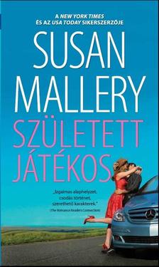 Susan Mallery - Született játékos