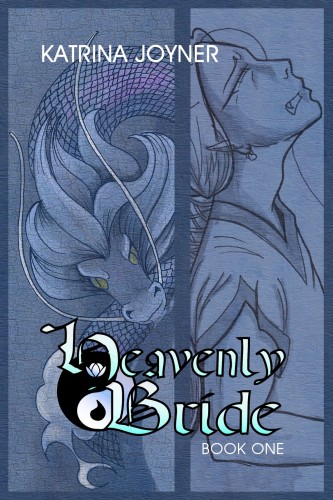 Joyner Katrina - Heavenly Bride Book 1 [eKönyv: epub, mobi]
