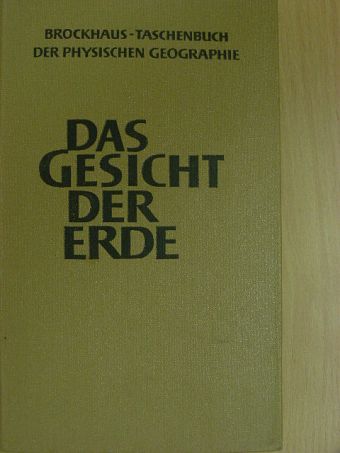 Dr. Ernst Neef - Das Gesicht der Erde [antikvár]