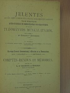 Dr. Axmann Béla - Jelentés az 1894. szeptember hó 1-től 9-ig Budapesten tartott VIII-ik nemzetközi közegészségi és demografiai congressusról és annak tudományos munkálatairól III. [antikvár]
