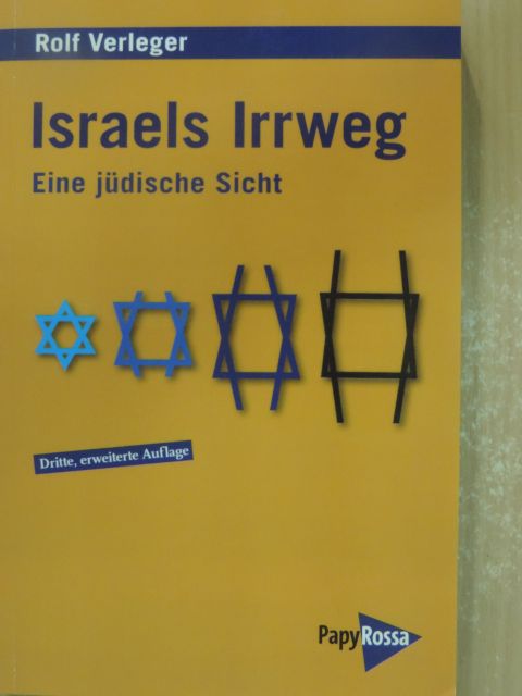 Rolf Verleger - Israels Irrweg [antikvár]