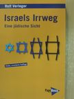 Rolf Verleger - Israels Irrweg [antikvár]