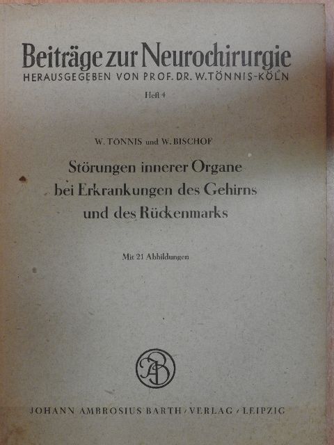 Dr. W. Tönnis - Beiträge zur Neurochirurgie 4. [antikvár]