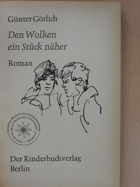 Günter Görlich - Den Wolken ein Stück näher [antikvár]