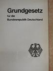 Grundgesetz für die Bundesrepublik Deutschland [antikvár]