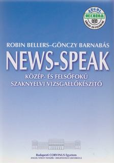 Robin Bellers, Gönczy Barnabás - News-Speak [antikvár]