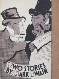 Mark Twain - Two stories [antikvár]