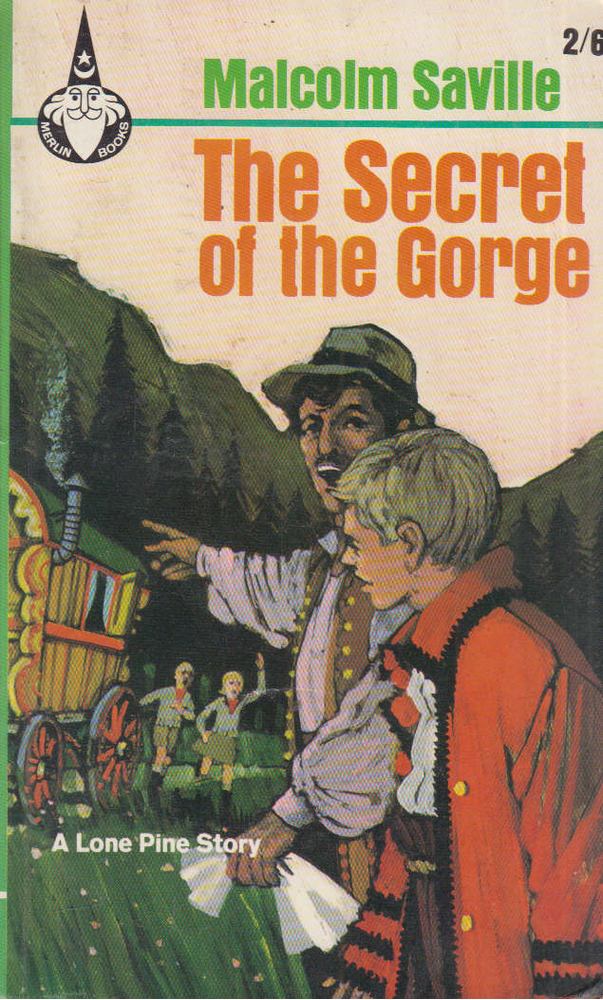 Malcolm Saville - The Secret of the Gorge [antikvár]