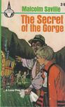 Malcolm Saville - The Secret of the Gorge [antikvár]