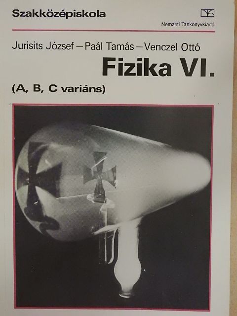 Dr. Paál Tamás - Fizika VI. [antikvár]