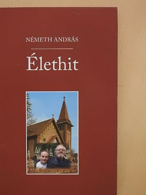Németh András - Élethit [antikvár]