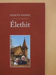Németh András - Élethit [antikvár]