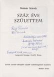 MOLNÁR KÁROLY - Száz éve születtem (Dedikált) [antikvár]