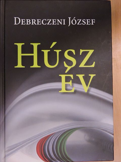 Debreczeni József - Húsz év [antikvár]