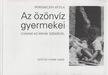 Peremiczky Attila - Az özönvíz gyermekei [antikvár]