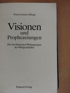 Sven Loerzer - Visionen und Prophezeiungen [antikvár]